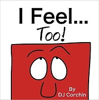 I Feel... Too!