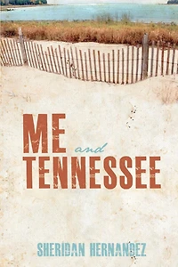 Me and Tennessee