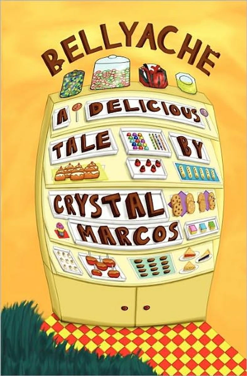 BELLYACHE: A Delicious Tale