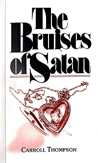 The Bruises of Satan