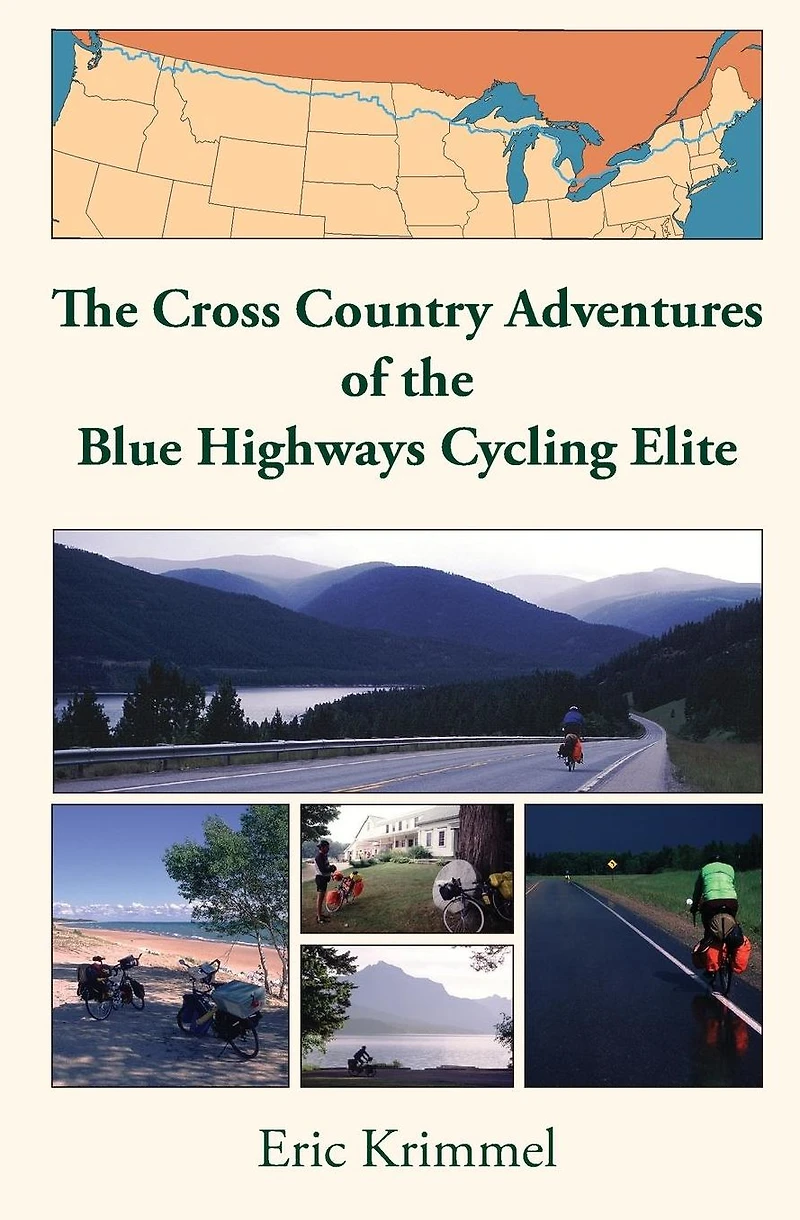 the Cross Country Adventures of Blue Highways Cycling Elite