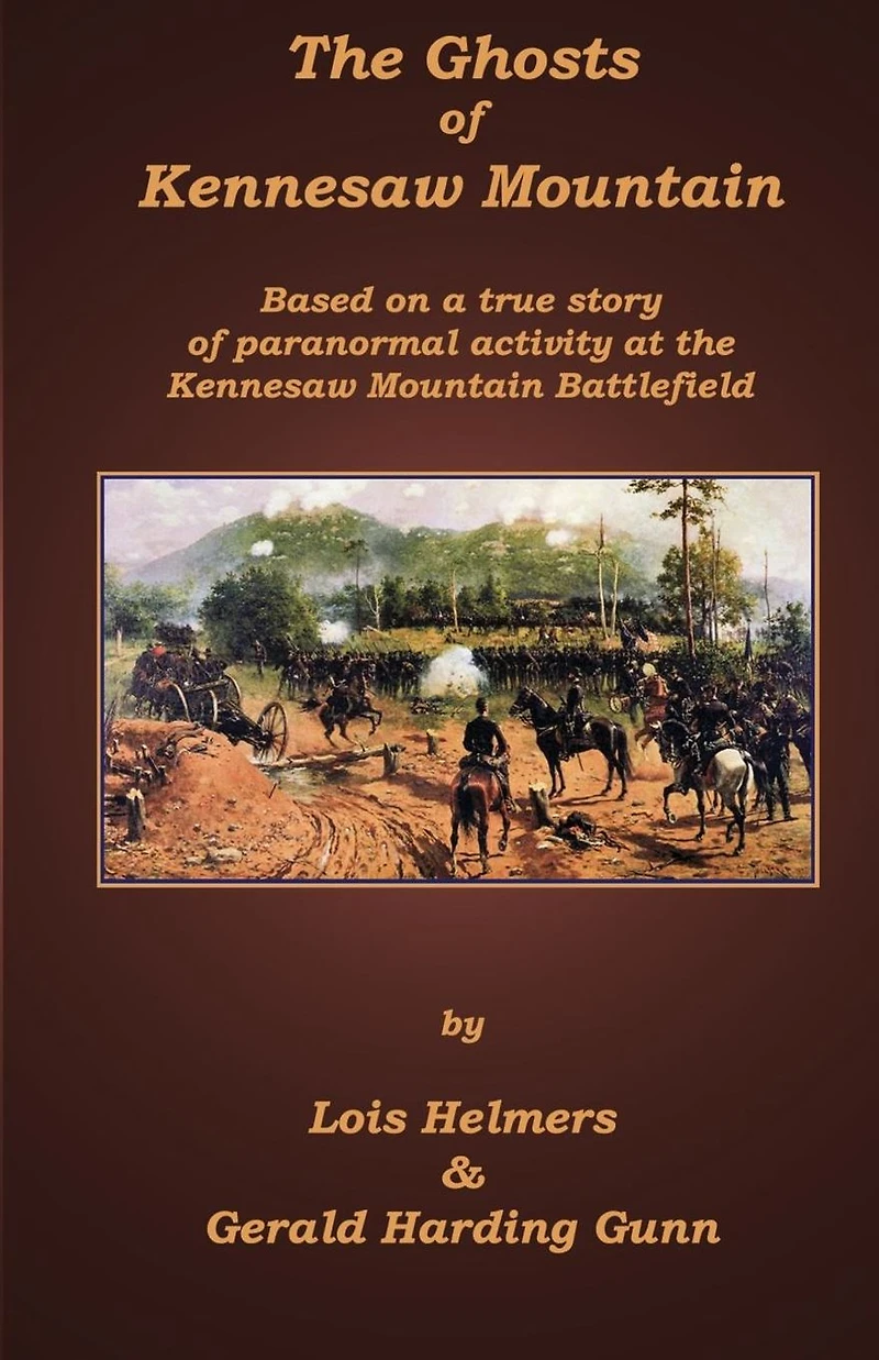 The Ghosts of Kennesaw Mountain