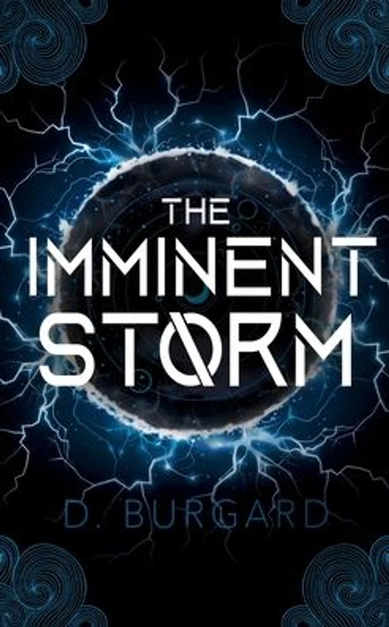 The Imminent Storm (The Altered Elite Series, #3)