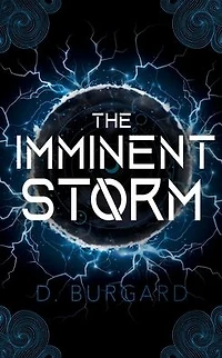 The Imminent Storm (The Altered Elite Series, #3)