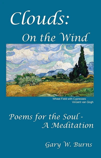Clouds: On the Wind - Poems for Soul A Meditation
