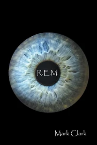 R.E.M. (The DNA Trilogy, #2)
