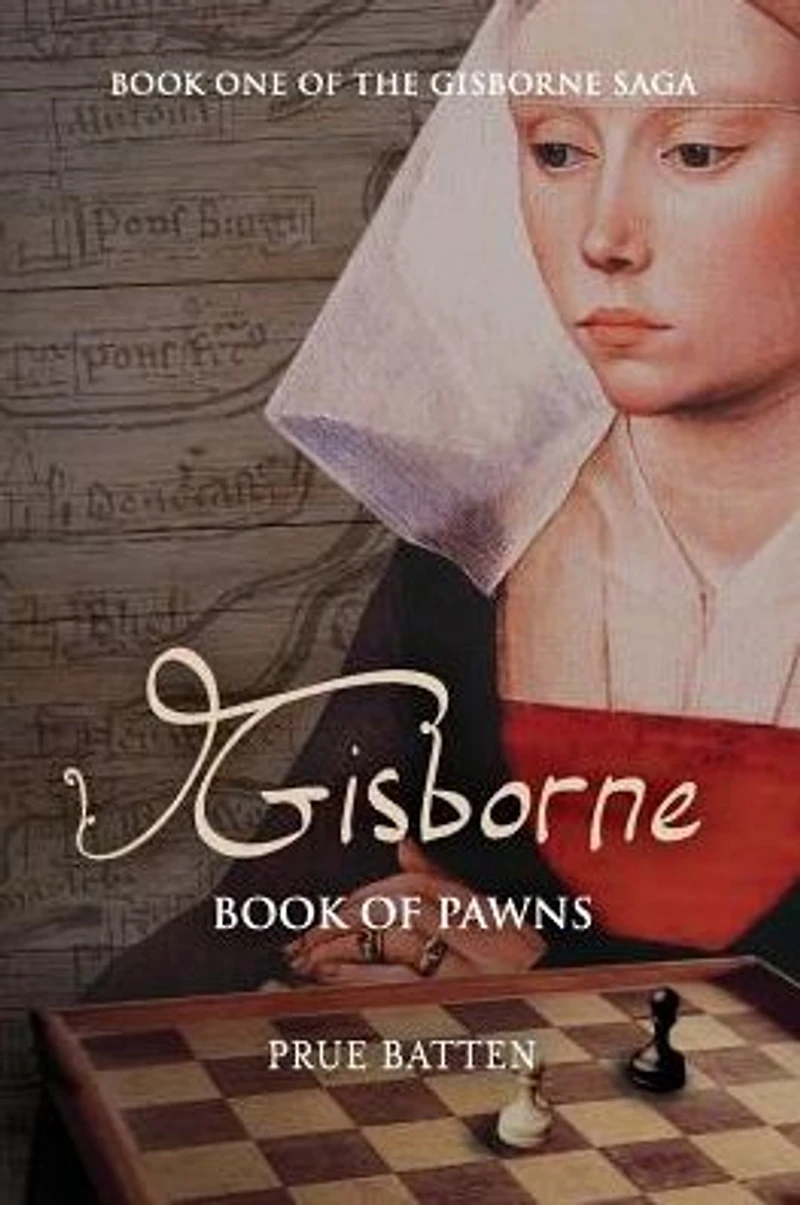 Gisborne: Book of Pawns (The Gisborne Saga, #1)