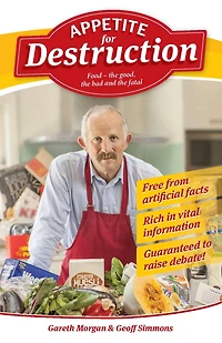 Appetite for Destruction: Food the Good, the Bad and the Fatal