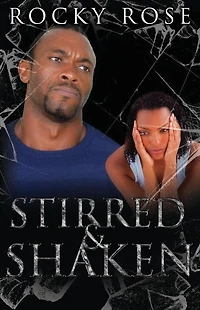 Stirred & Shaken (My Man My Abuser)