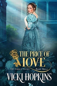 The Price Of Love (The Legacy Series, #3)