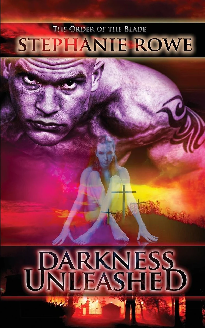 Darkness Unleashed (Order of the Blade)