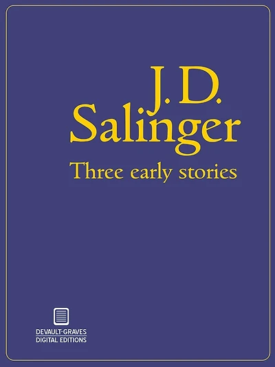 Three Early Stories (Scholastic Edition)