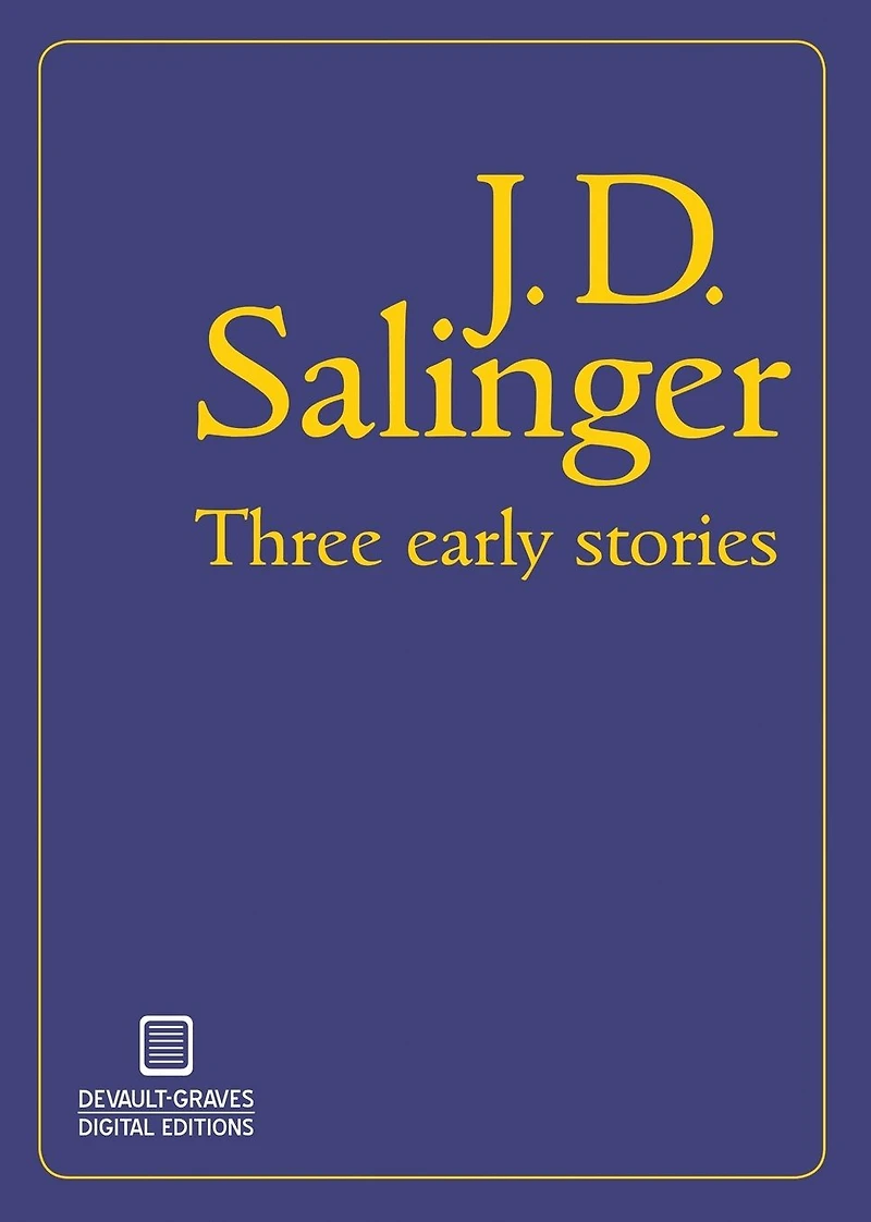 Three Early Stories (Scholastic Edition)