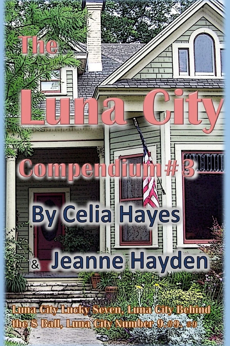 The Luna City Compendium #3 (Chronicles of City, #3)