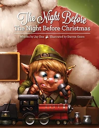The Night Before The Night Before Christmas