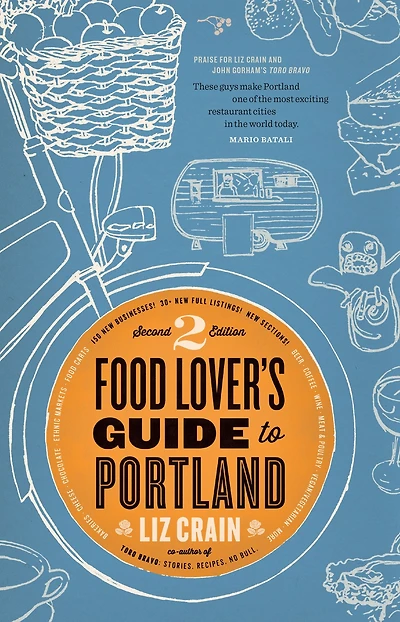 Food Lover's Guide to Portland: 2nd Edition