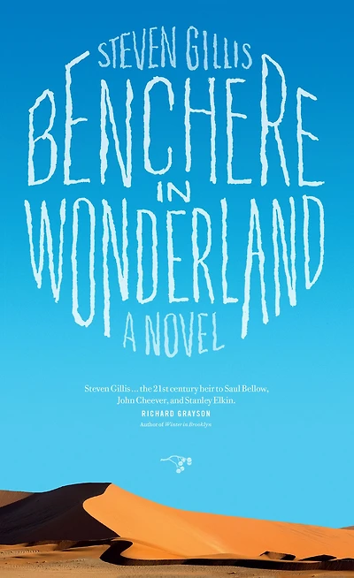 Benchere Wonderland: A Novel