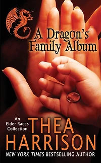A Dragon's Family Album: An Elder Races Collection