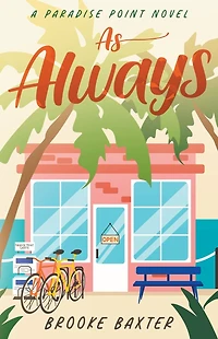 As Always (A Paradise Point Novel)