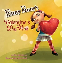 Enny Penny's Valentine's Day Wish