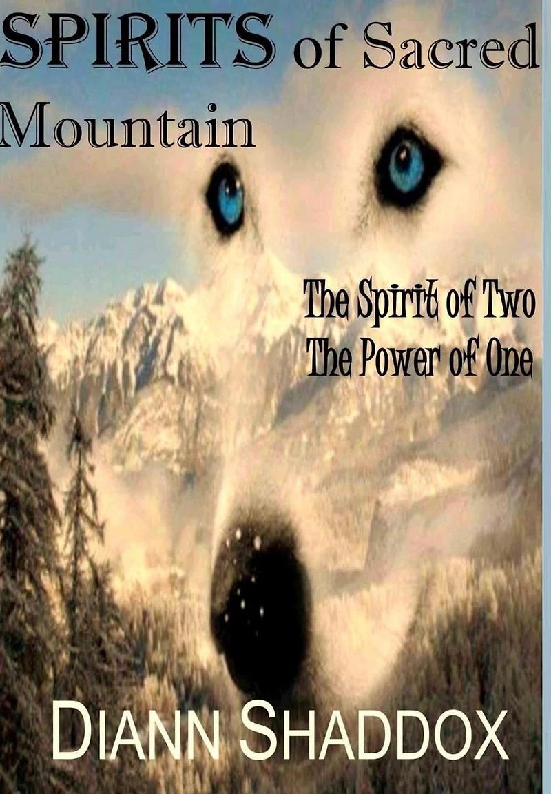 Spirits of Sacred Mountain: the Spirit Two, Power One