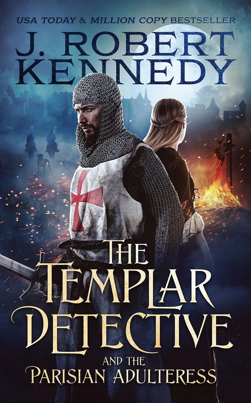 the Templar Detective and Parisian Adulteress (The Thrillers, #2)