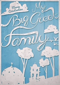My Big Greek Family