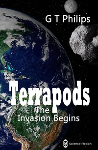Terrapods The Invasion Begins