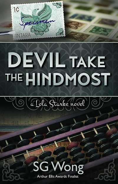 Devil Take The Hindmost: A Lola Starke Novel