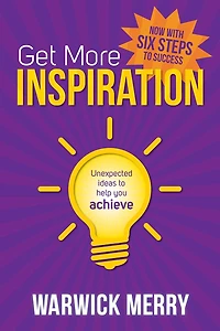 Get More Inspiration: Unexpected ideas to help you achieve