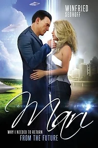 Mari, Why I Needed to Return from the Future