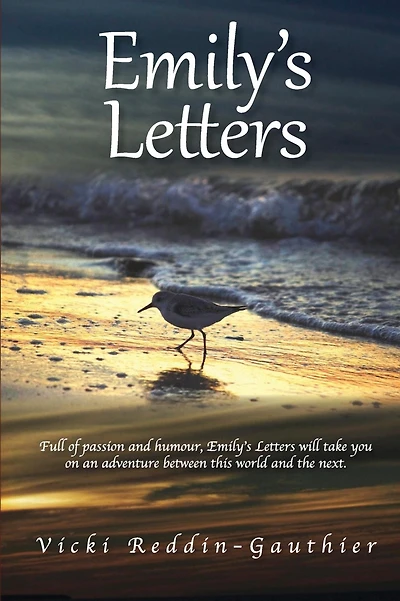 Emily's Letters: An Adventure of Discovery and Healing