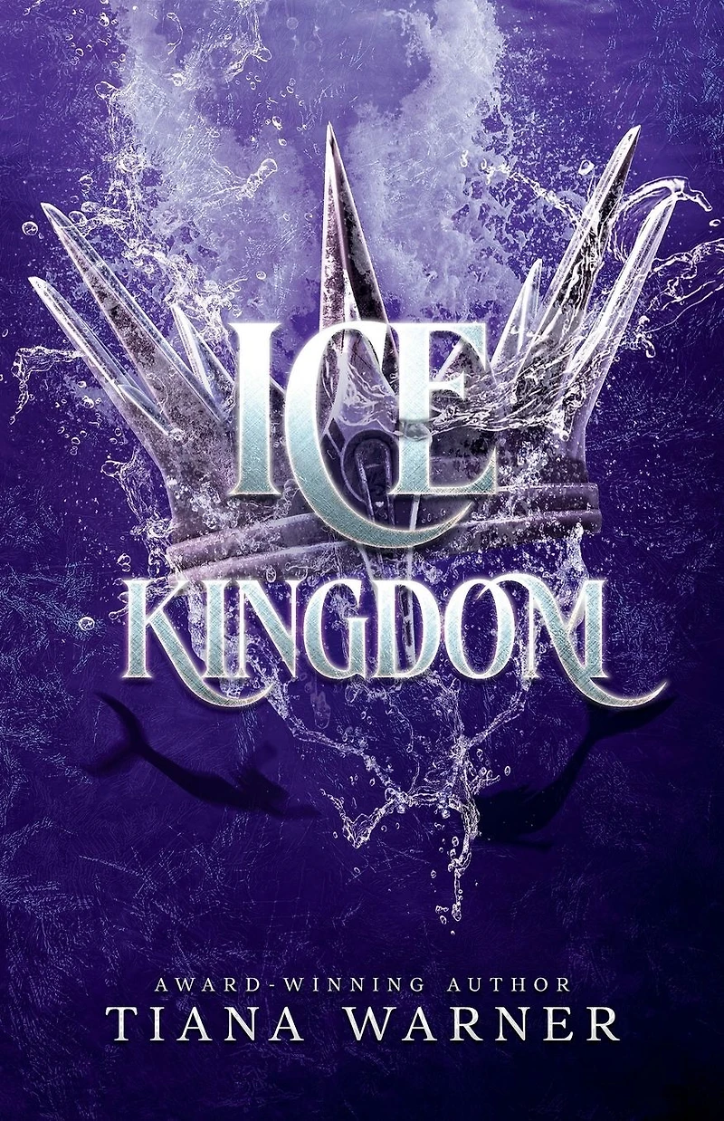 Ice Kingdom (Mermaids of Eriana Kwai, #3)