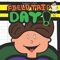 Field Trip Day!