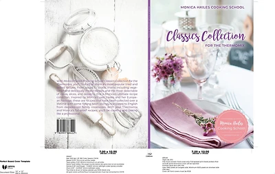 Monica Hailes Cooking School: Classics Collection for the Thermomix
