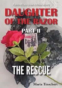 Daughter of The Razor Part II: Rescue