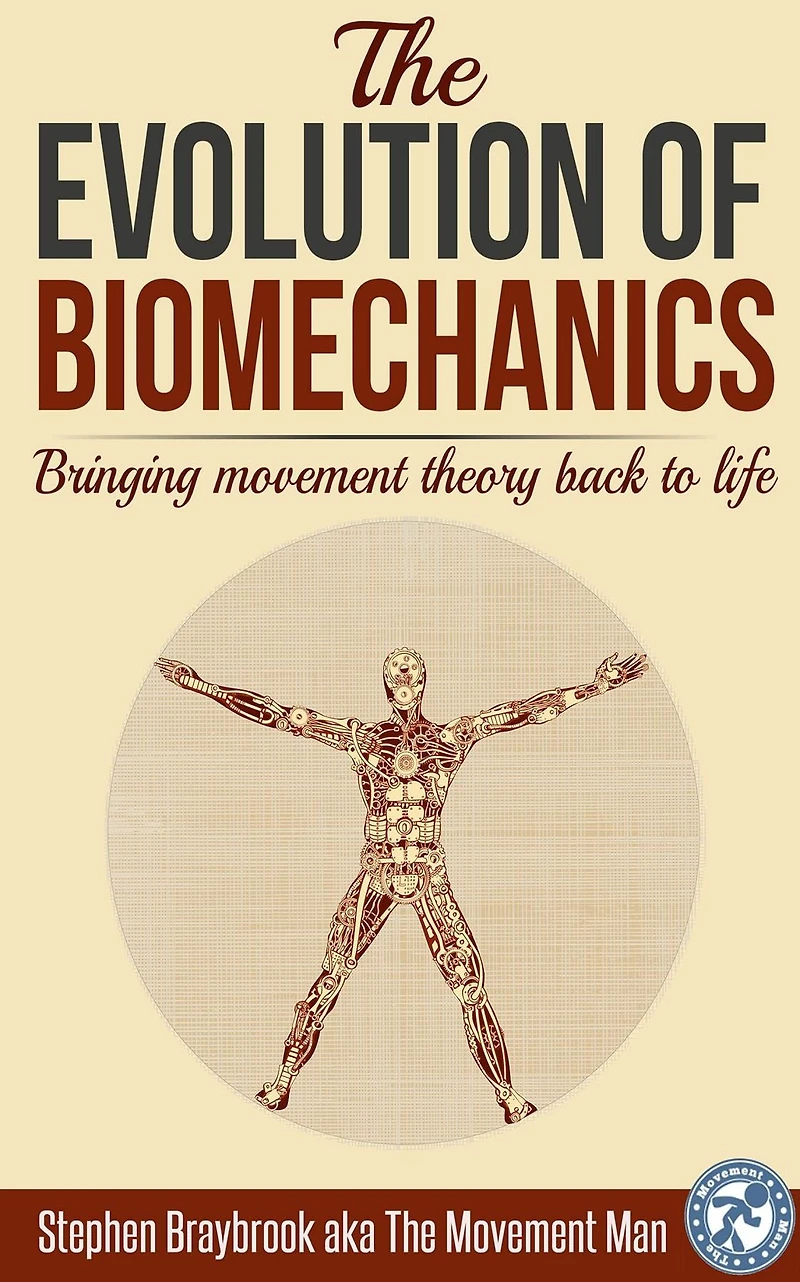 The Evolution of Biomechanics: Bringing movement theory back to life