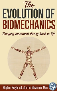 The Evolution of Biomechanics: Bringing movement theory back to life
