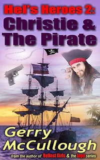 Hel's Heroes 2: Christie & The Pirate