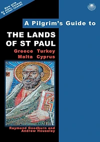 A Pilgrim's Guide to the Lands of Saint Paul
