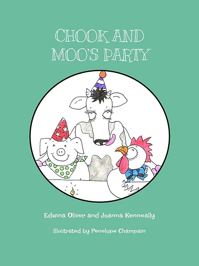 Chook and Moo's Party