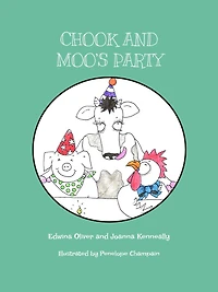 Chook and Moo's Party