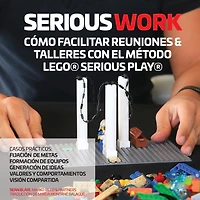 Serious Work CÃ¯Â¿Â½mo Facilitar Reuniones & Talleres Con El MÃ¯Â¿Â½todo Lego(r) Serious Play(r)