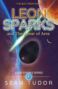 LEON SPARKS and The Spear of Ares