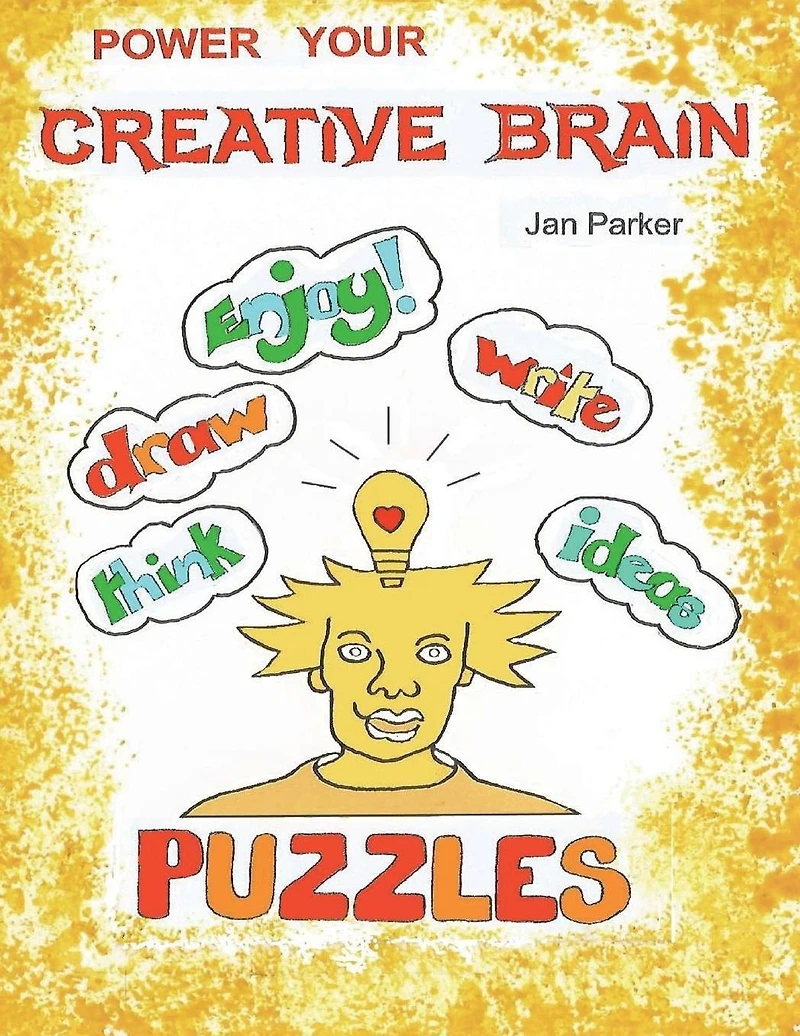 Power your Creative Brain.: Art-Therapy Based Exercises