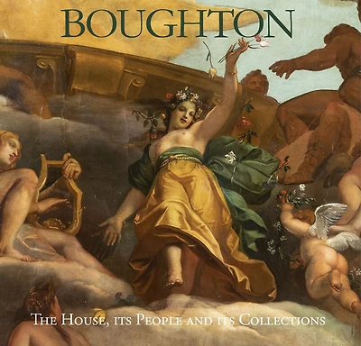 Boughton: The House, its People and Collections