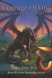 Courage of One: Conviction to Stand
