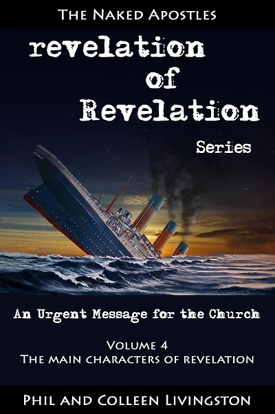 The Main Characters of Revelation (Revelation of Revelation Series, Volume 4)