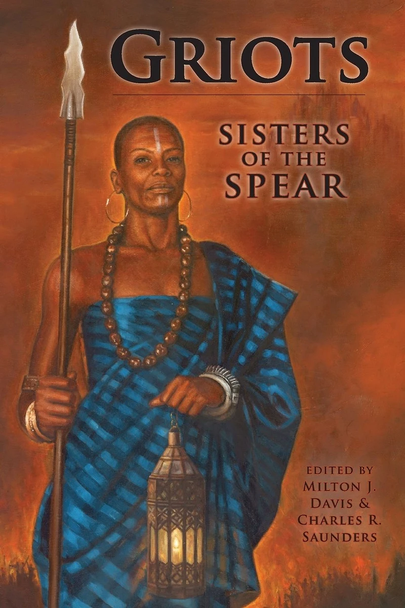 Griots: Sisters of the Spear