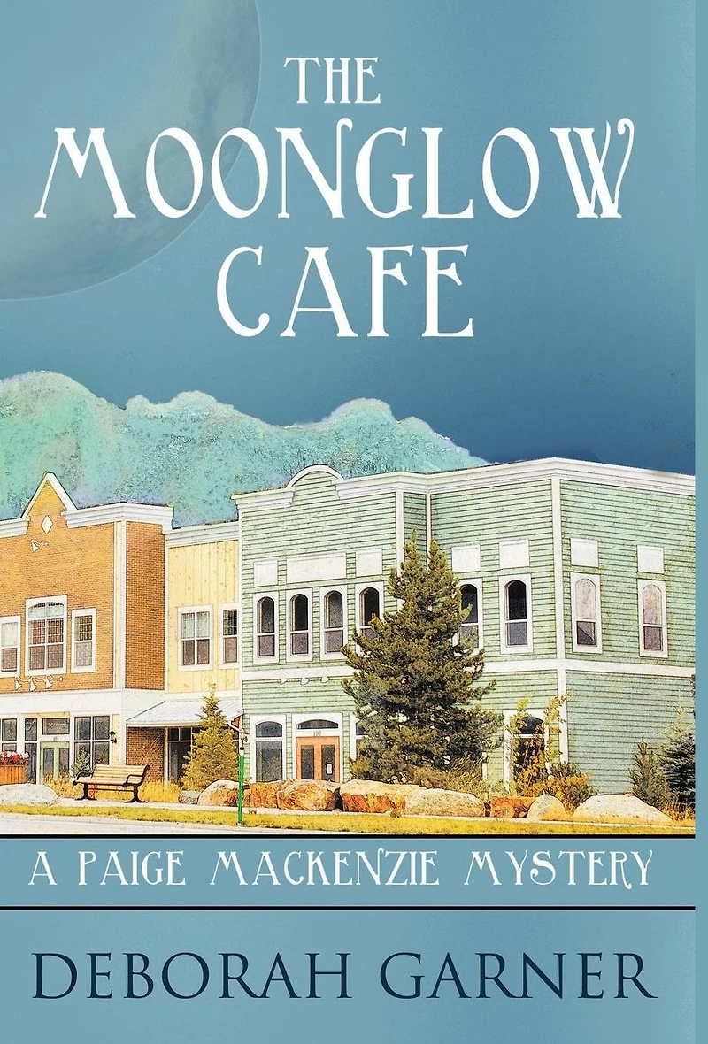 The Moonglow Cafe (Paige MacKenzie Series #2)
